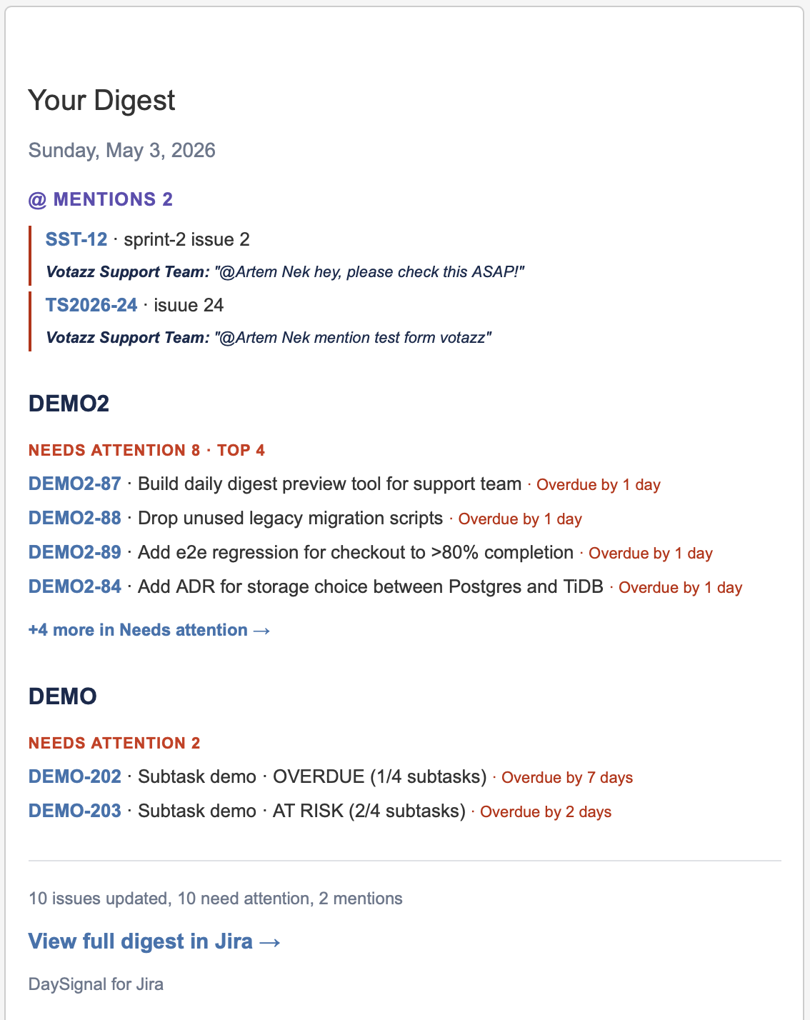 DaySignal Personal Digest email: mentions, overdue items, and sprint summaries grouped by project, View full digest in Jira button